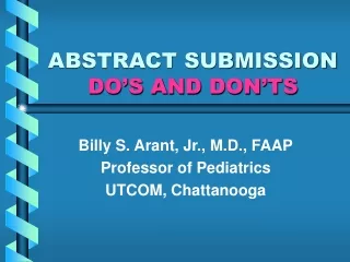 ABSTRACT SUBMISSION  DO’S AND DON’TS