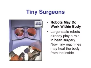 Tiny Surgeons