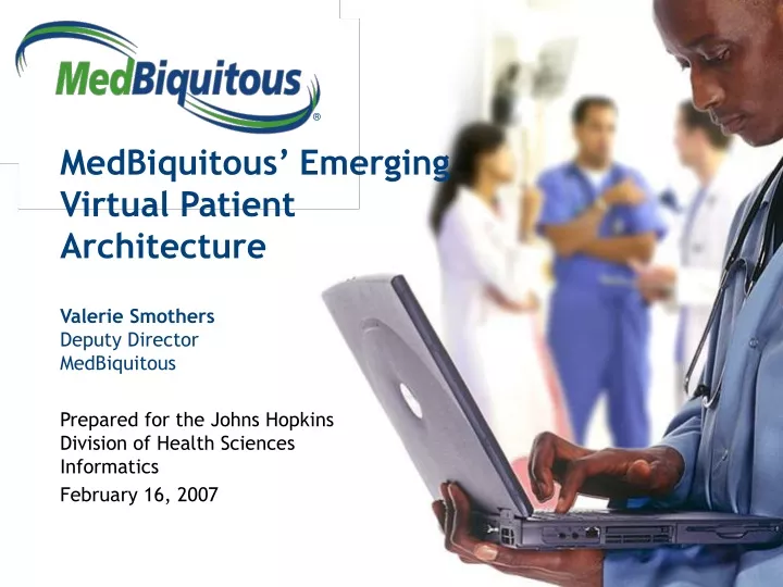 medbiquitous emerging virtual patient architecture