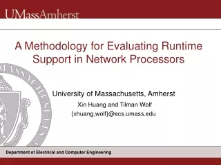 A Methodology for Evaluating Runtime Support in Network Processors