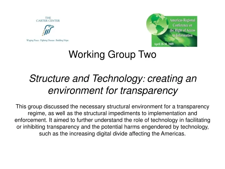 working group two structure and technology