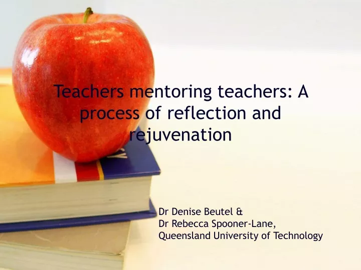 teachers mentoring teachers a process of reflection and rejuvenation