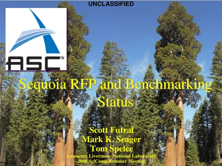 sequoia rfp and benchmarking status