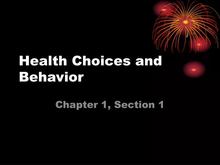 health choices and behavior