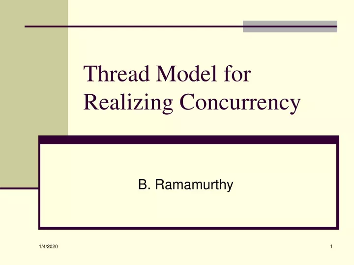thread model for realizing concurrency