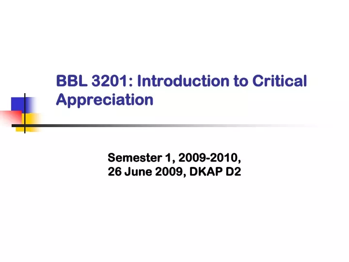 bbl 3201 introduction to critical appreciation