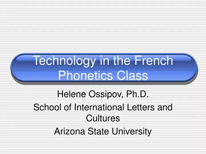 technology in the french phonetics class