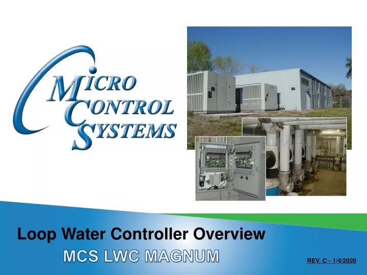 loop water controller overview mcs lwc magnum