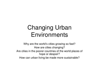 Changing Urban Environments