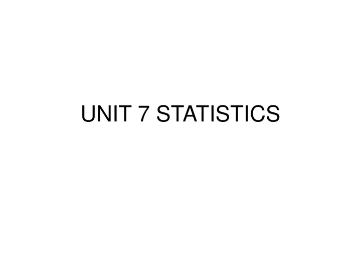 unit 7 statistics