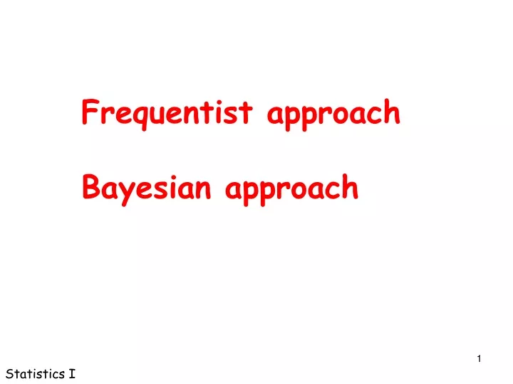 frequentist approach bayesian approach