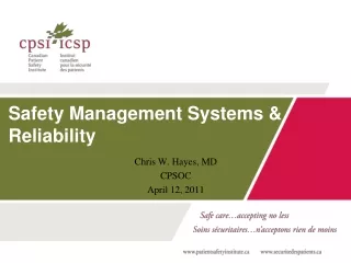 Safety Management Systems &amp; Reliability