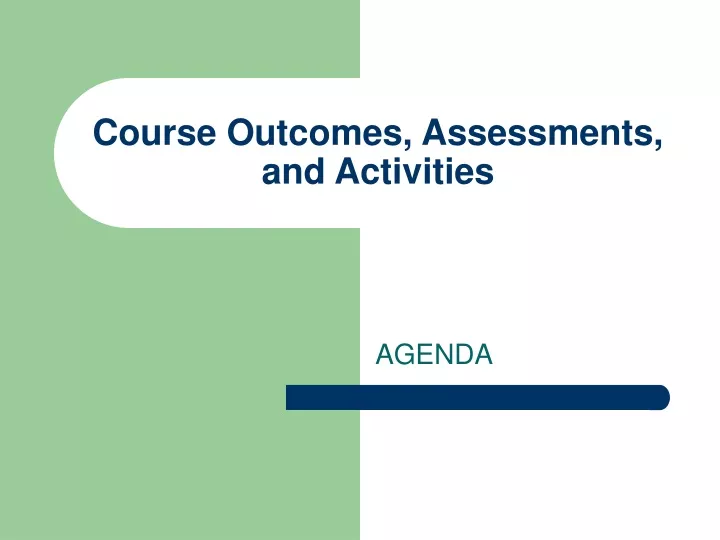 course outcomes assessments and activities