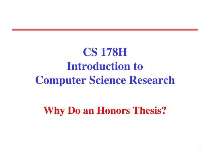 cs 178h introduction to computer science research