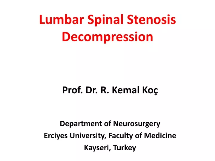 lumbar spinal stenosis decompression