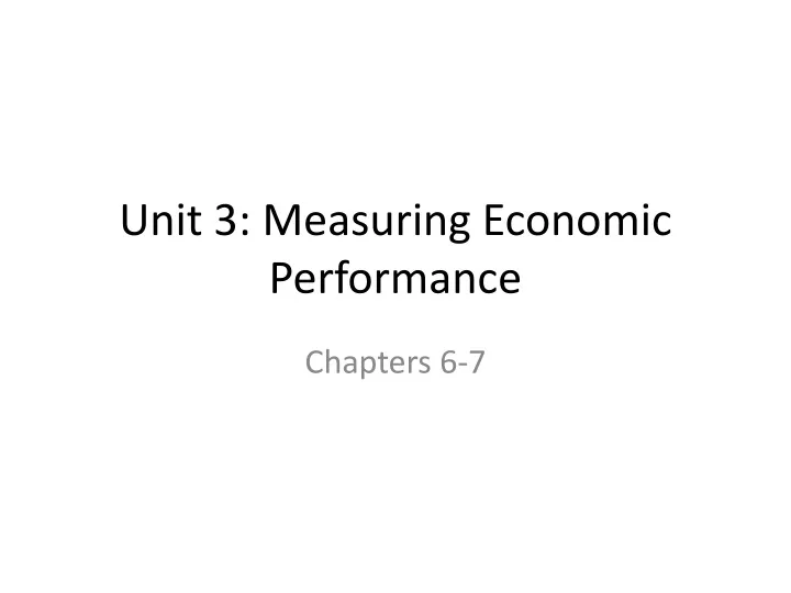 unit 3 measuring economic performance