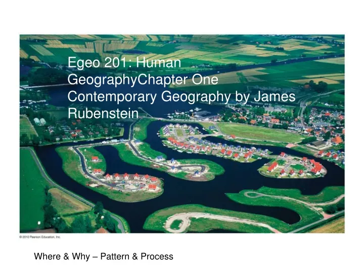 egeo 201 human geographychapter one contemporary