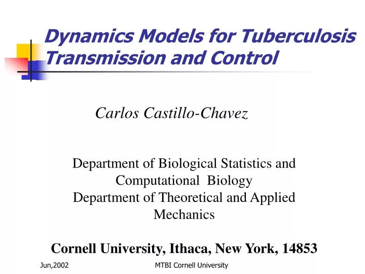 dynamics models for tuberculosis transmission and control