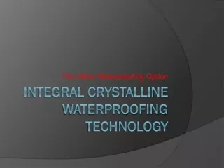 Integral Crystalline Waterproofing Technology