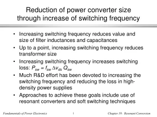 Reduction of power converter size through increase of switching frequency