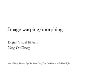 Image warping/morphing