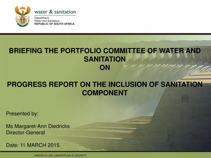 briefing the portfolio committee of water