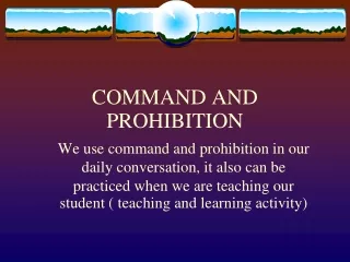 COMMAND AND PROHIBITION