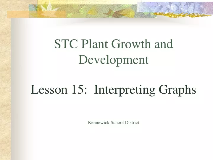 stc plant growth and development lesson 15 interpreting graphs kennewick school district