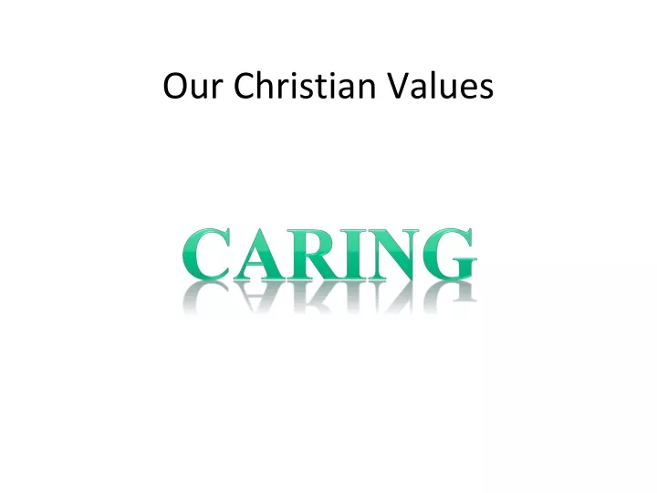 our christian values