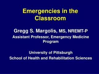 Emergencies in the Classroom
