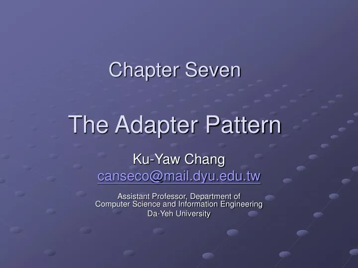 chapter seven the adapter pattern