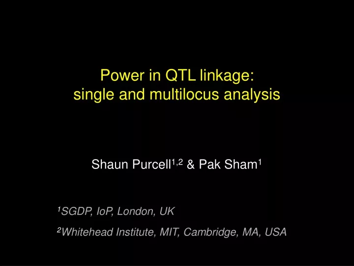 power in qtl linkage single and multilocus analysis