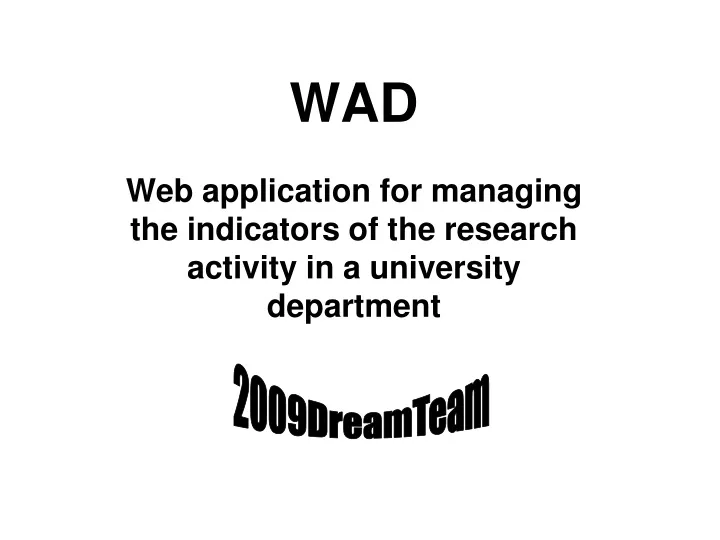 wad web application for managing the indicators of the research activity in a university department