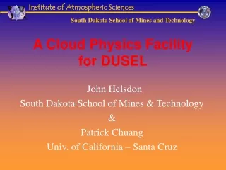 A Cloud Physics Facility for DUSEL
