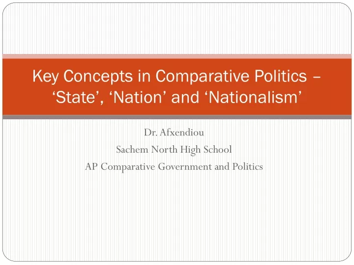 key concepts in comparative politics state nation and nationalism