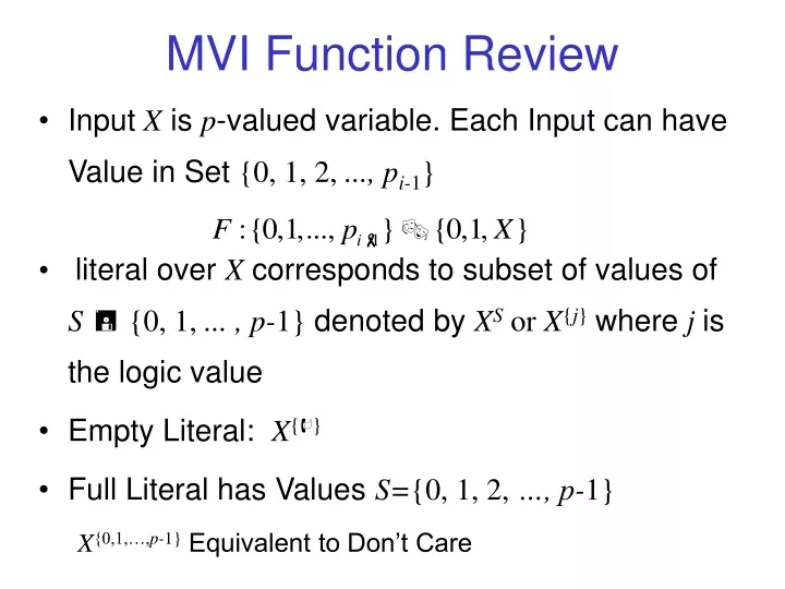 mvi function review