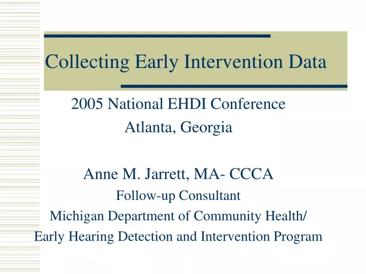 collecting early intervention data