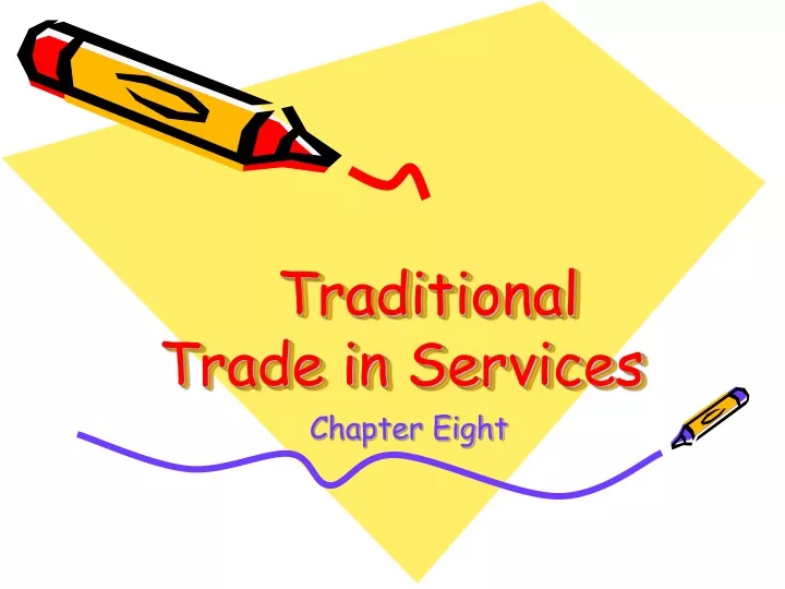 traditional trade in services