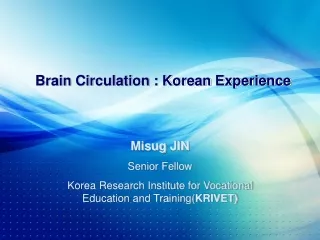 Brain Circulation : Korean Experience
