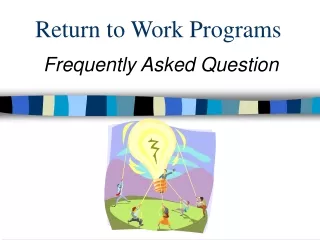 Return to Work Programs