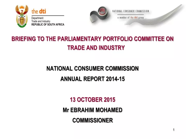briefing to the parliamentary portfolio committee