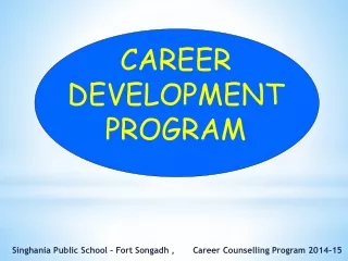 CAREER DEVELOPMENT PROGRAM