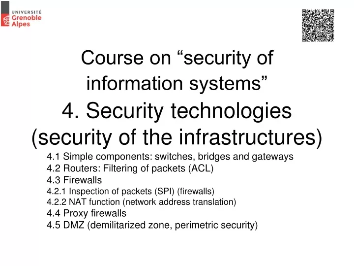 course on security of information systems 4 security technologies security of the infrastructures