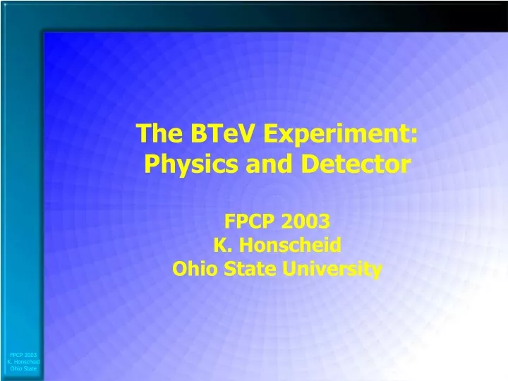 the btev experiment physics and detector fpcp