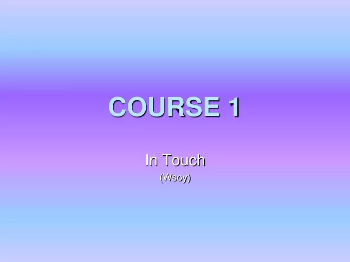 course 1
