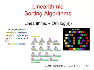 Linearithmic  Sorting Algorithms