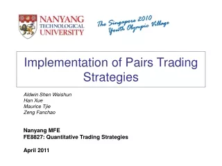 Implementation of Pairs Trading Strategies
