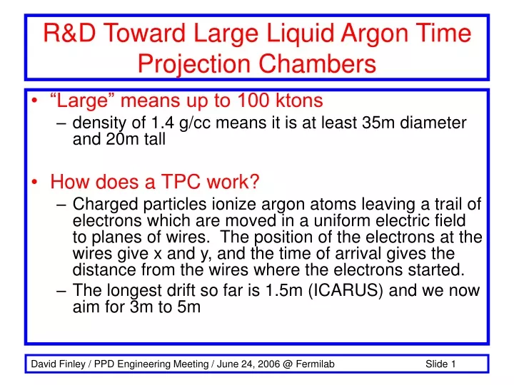 r d toward large liquid argon time projection chambers