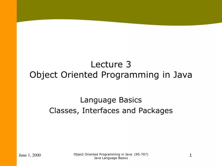 lecture 3 object oriented programming in java