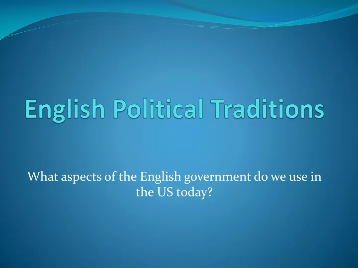 english political traditions